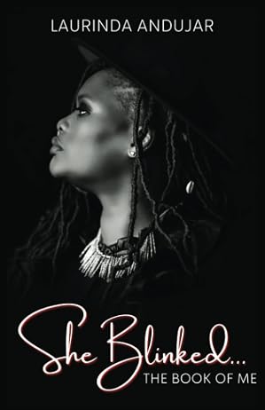 She Blinked: The Book of Me Paperback